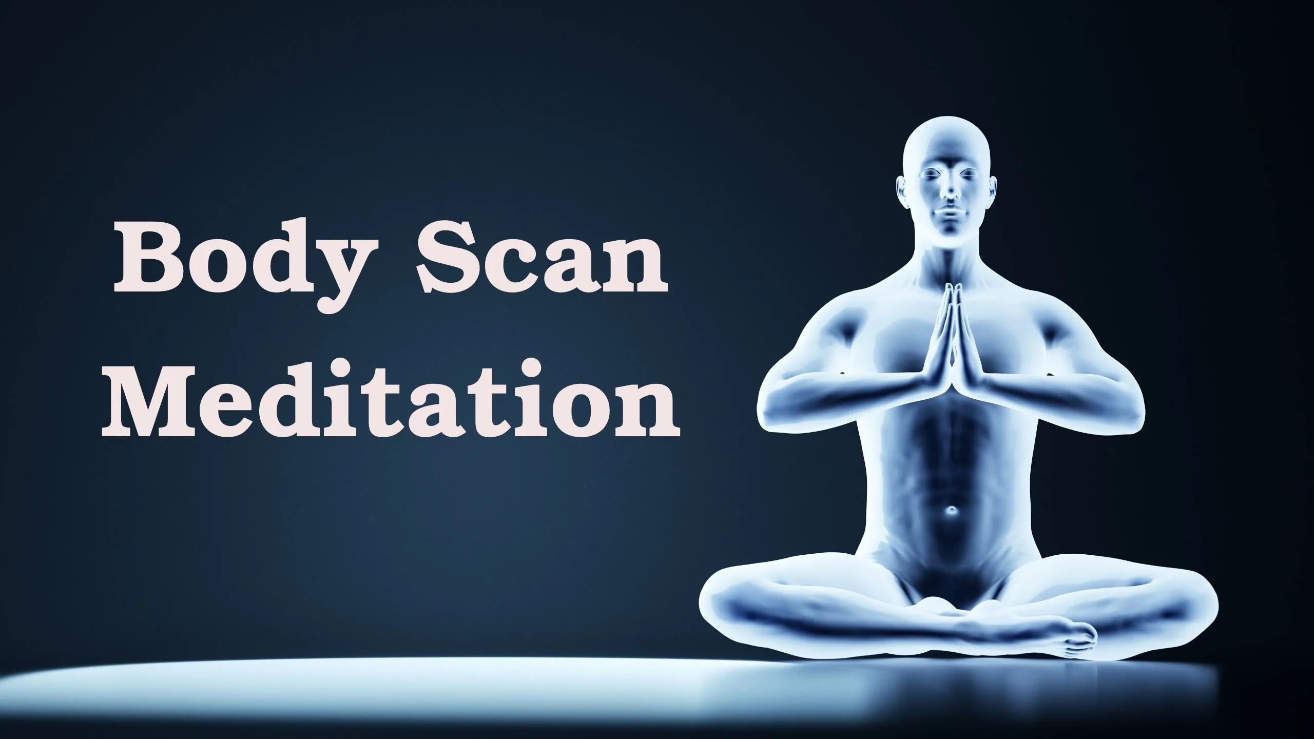 Body Scan Meditation
