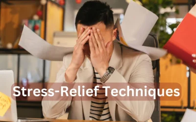 6 Effective Stress-Relief Techniques For Lasting Peace Stress-Relief Techniques